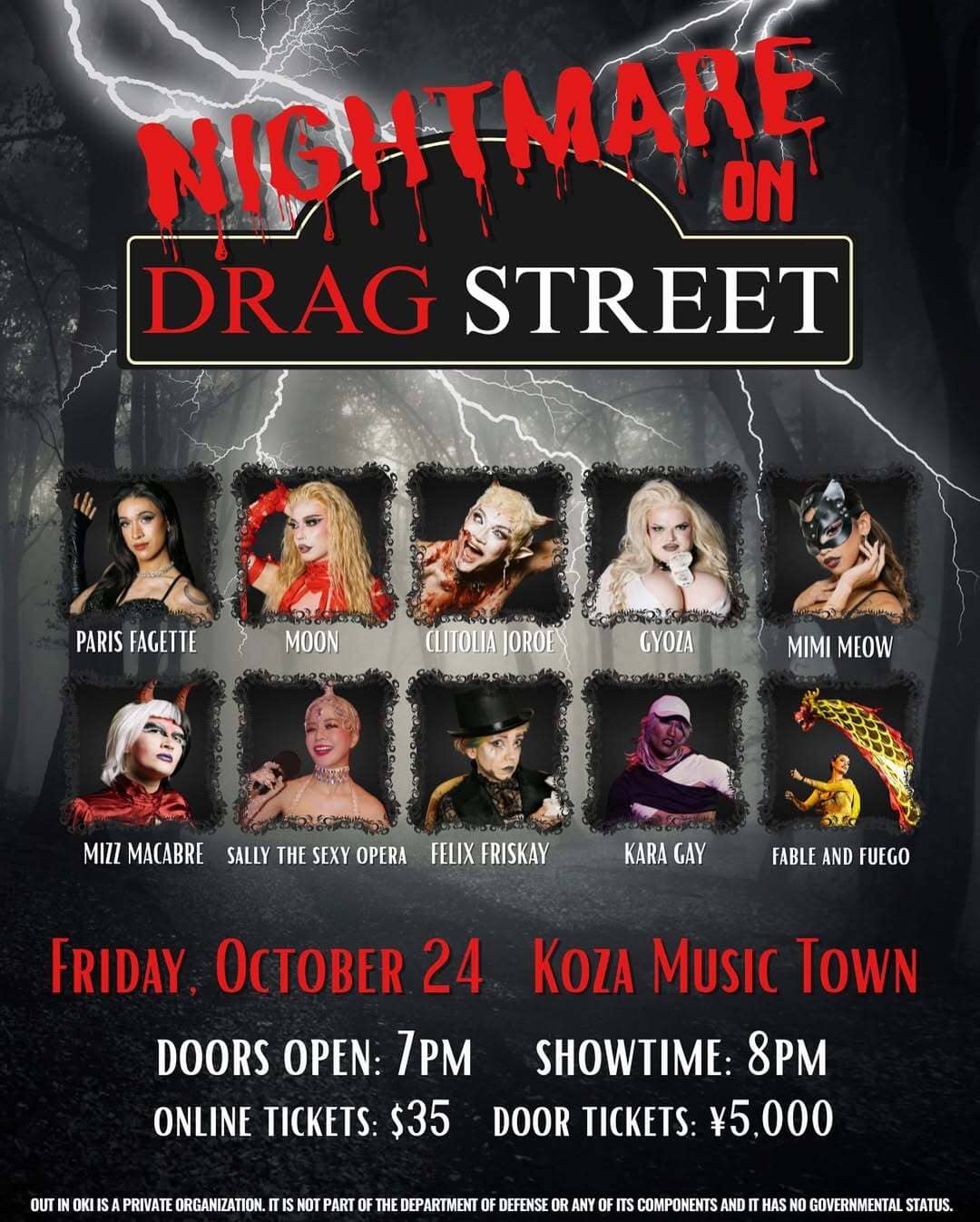 [10/24]	Out in Oki presents… Nightmare On Drag Street